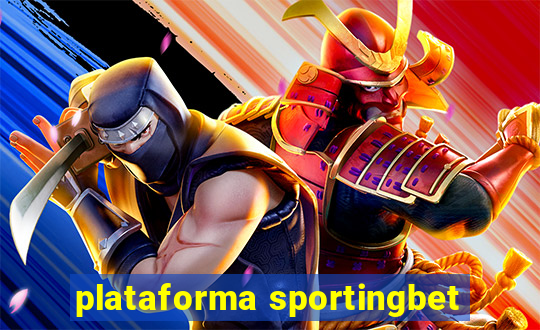 plataforma sportingbet