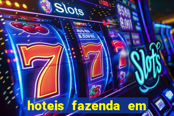 hoteis fazenda em feira de santana