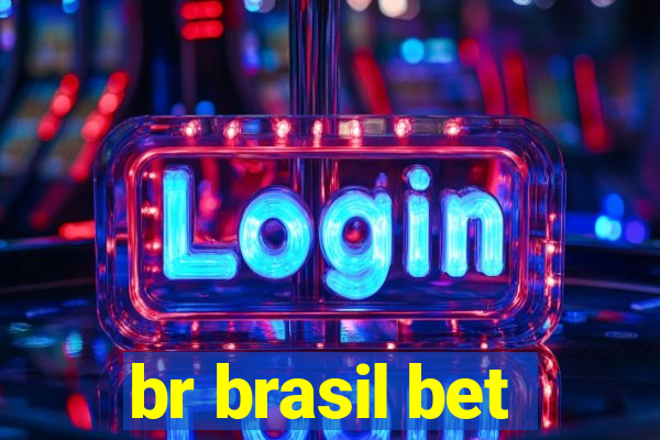 br brasil bet