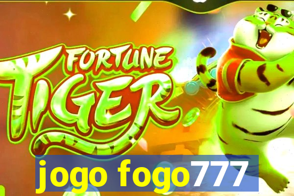 jogo fogo777