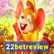 22betreview