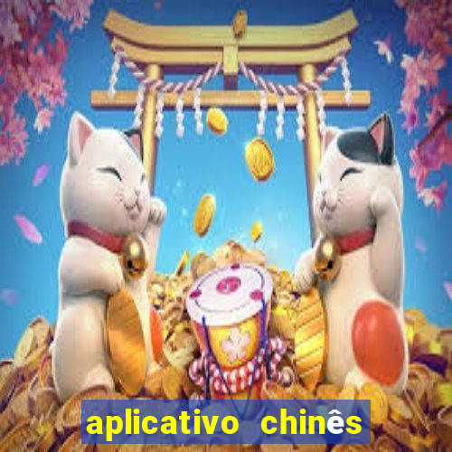 aplicativo chinês de jogos