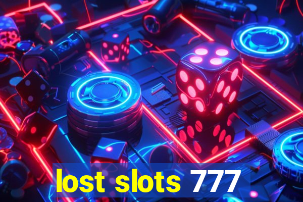 lost slots 777