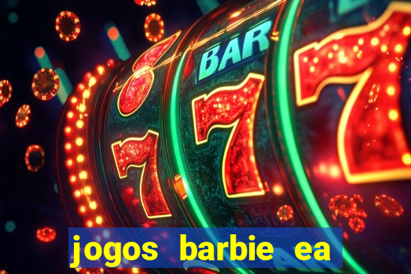 jogos barbie ea magia da moda