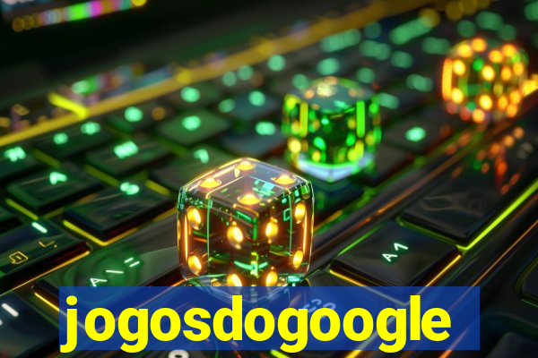 jogosdogoogle