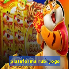 plataforma rubi jogo